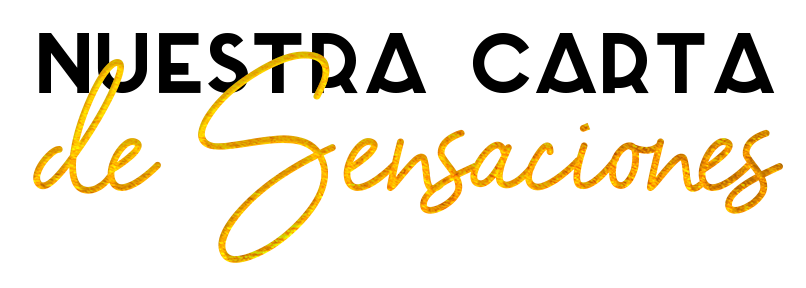nuestra carta de sensaciones